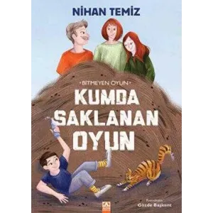 Bitmeyen Oyun - Kumda Saklanan Oyun