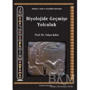 Biyolojide Geçmişe Yolculuk