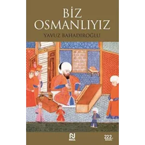 Biz Osmanlıyız