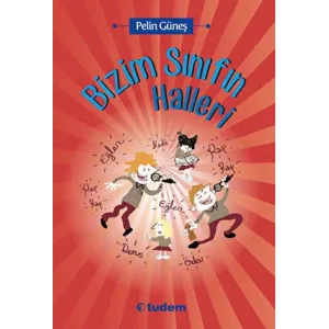 Bizim Sınıfın Halleri