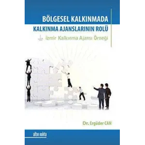 Bölgesel Kalkınmada Kalkınma Ajanslarının Rolü