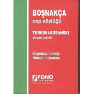 Boşnakça - Türkçe - Türkçe - Boşnakça Cep Sözlüğü