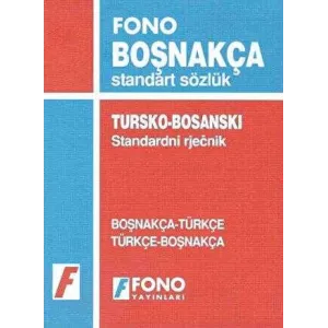 Boşnakça - Türkçe - Türkçe - Boşnakça Standart Sözlük