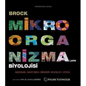 BROCK MİKROORGANİZMALARIN BİYOLOJİSİ