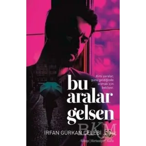 Bu Aralar Gelsen