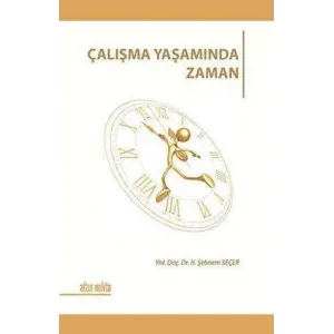 Çalışma Yaşamında Zaman