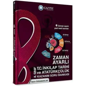Çanta Yayınları 8. Sınıf T.C. İnkılap Tarihi ve Atatürkçülük Zaman Ayarlı Kazanım Soru Bankası