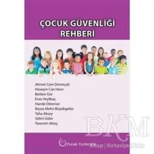 Çocuk Güvenliği Rehberi