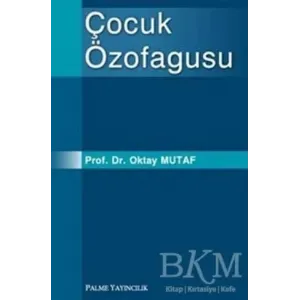 Çocuk Özofagusu