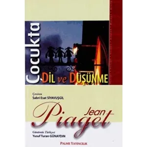 Çocukta Dil ve Düşünme