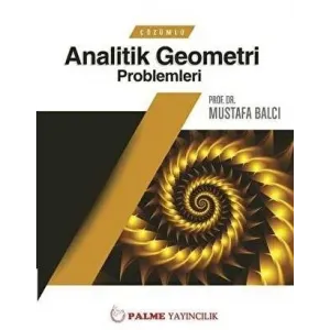 ÇÖZÜMLÜ ANALİTİK GEOMETRİ PROBLEMLERİ