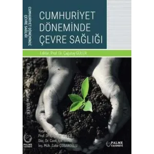 Cumhuriyet Döneminde Çevre Sağlığı