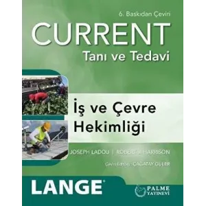 Current Tanı ve Tedavi - İş ve Çevre Hekimliği