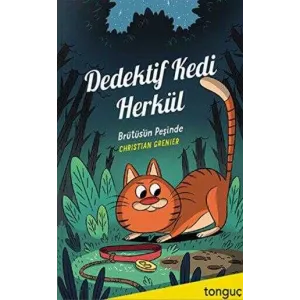 Dedektif Kedi Herkül - Brütüs`ün Peşinde