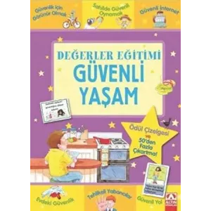 Değerler Eğitimi - Güvenli Yaşam