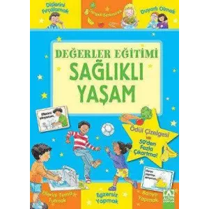 Değerler Eğitimi - Sağlıklı Yaşam