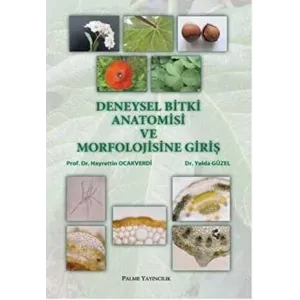 Deneysel Bitki Anatomisi ve Morfolojisine Giriş