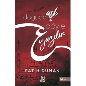 Doğuda Aşk Böyle Yazılır