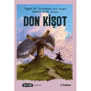 Don Kişot Sen De Oku Klasikler