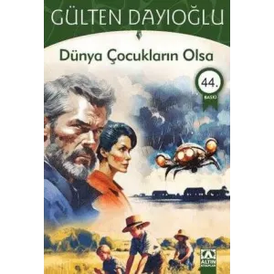 Dünya Çocukların Olsa