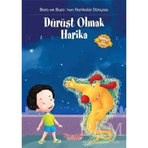 Dürüst Olmak Harika