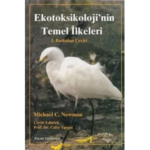 Ekotoksikoloji’nin Temel İlkeleri