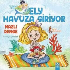 Ely Havuza Giriyor