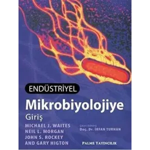 Endüstriyel Mikrobiyolojiye Giriş