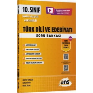 ENS Yayınları 10. Sınıf Türk Dili ve Edebiyatı Etkinlikli Soru Bankası