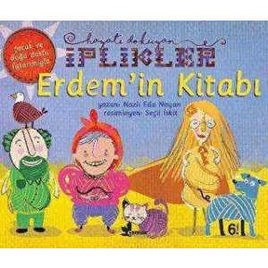 Erdem`in Kitabı - Hayatı Dokuyan İplikler
