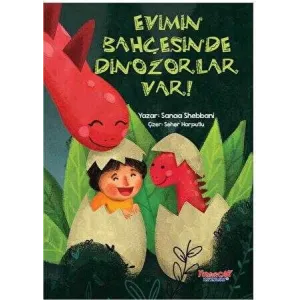Evimin Bahçesinde Dinozorlar Var