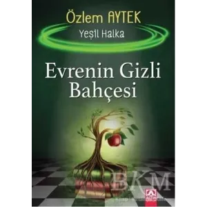 Evrenin Gizli Bahçesi - Yeşil Halka