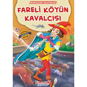 Fareli Köyün Kavalcısı - Miniklere Klasikler
