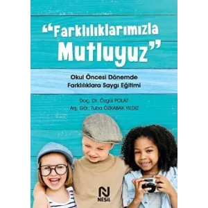 Farklılıklarımızla Mutluyuz