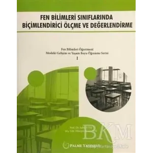 Fen Bilimleri Sınıflarında Biçimlendirici Ölçme ve Değerlendirme