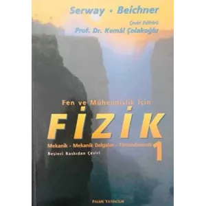 Fen ve Mühendislik İçin Fizik 1