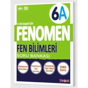 Fenomen Kitap 6. Sınıf Fen Bilimleri A Soru Bankası