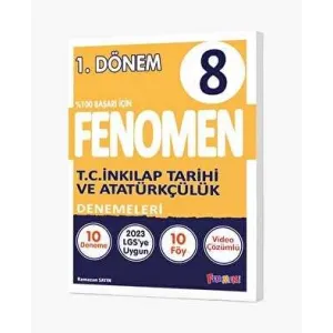 Fenomen Kitap Fenomen 8. Sınıf T.C. İnkılap Tarihi Ve Atatürkçülük Denemeler 1.Dönem