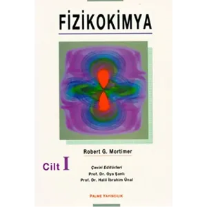 Fizikokimya Cilt: 1