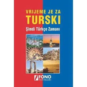 Fono Boşnaklar İçin Türkçe Kitabı - Verijeme Je Za Turski