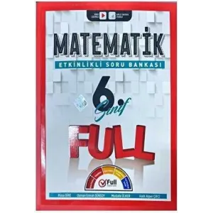 Full Matematik Yayınları 6. Sınıf Matematik Etkinlikli Soru Bankası