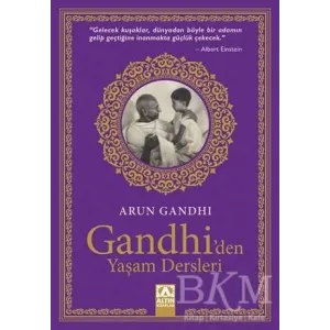 Gandhi`den Yaşam Dersleri