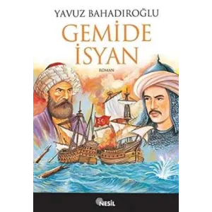 Gemide İsyan