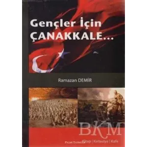 Gençler İçin Çanakkale...
