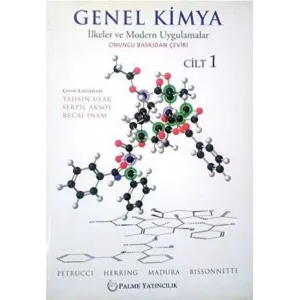 Genel Kimya Cilt: 1 - İlkeler ve Modern Uygulamalar