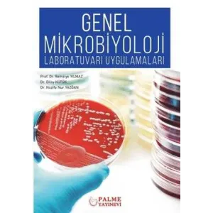Genel Mikrobiyoloji Laboratuvarı Uygulamaları