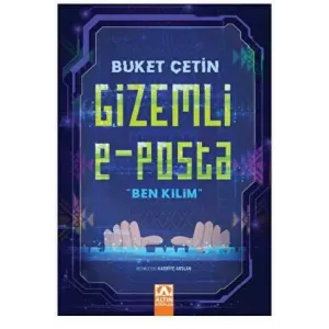 Gizemli E - Posta Ben Kilim”