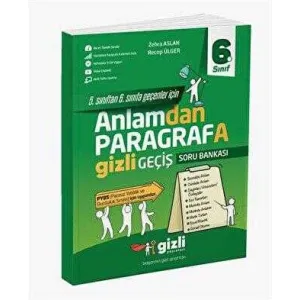 Gizli Yayınları 6. Sınıf Anlamdan Paragrafa Gizli Geçiş