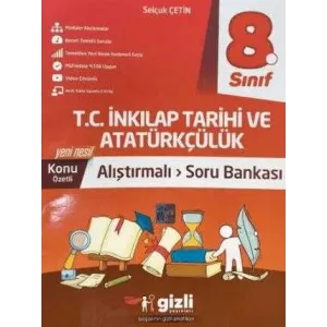 Gizli Yayınları 8. Sınıf İnkılap Tarihi ve Atatürkçülük Alıştırmalı Soru Bankası