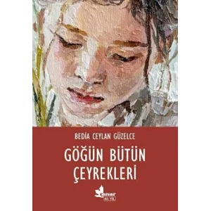 Göğün Bütün Çeyrekleri